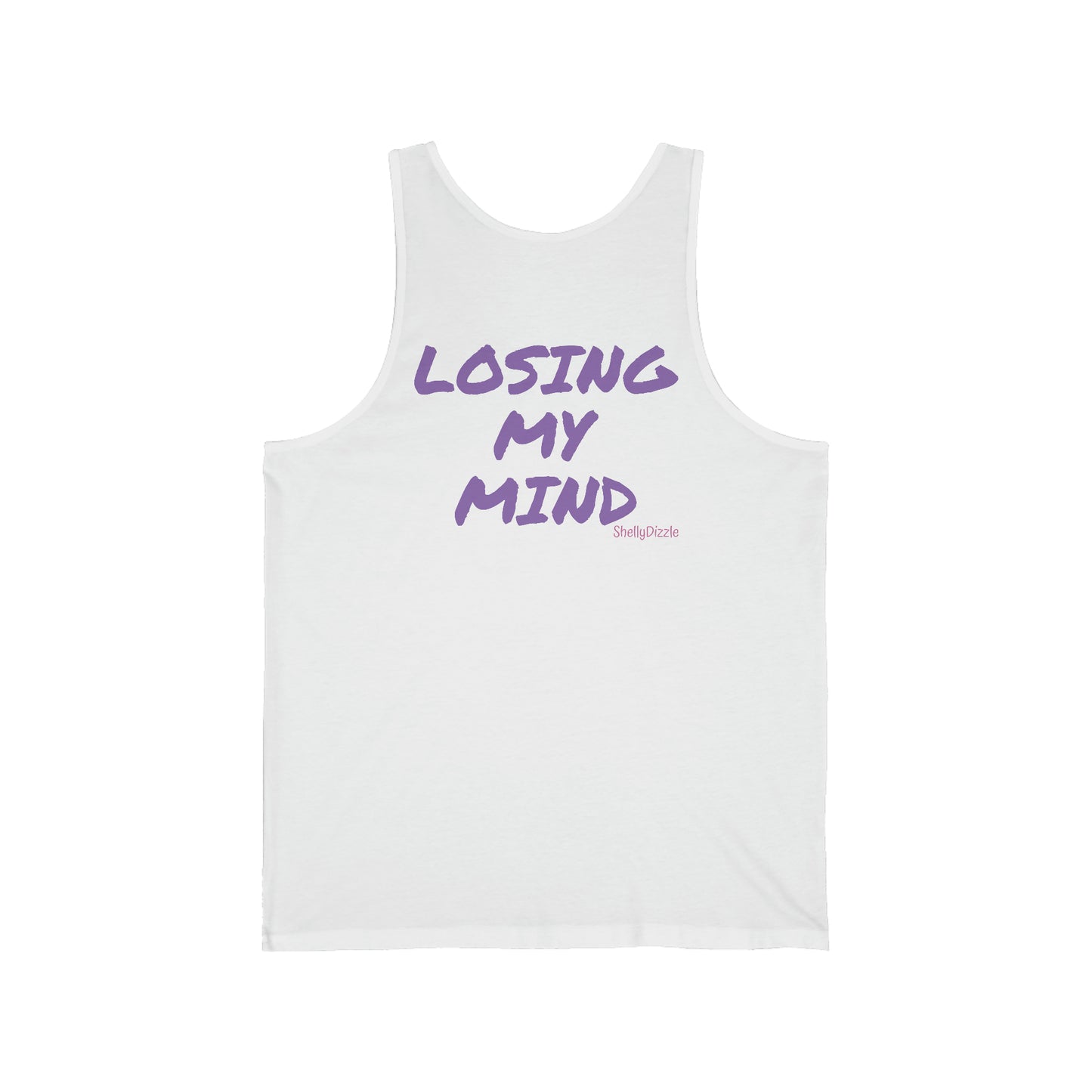 Losing My Mind Unisex Tank