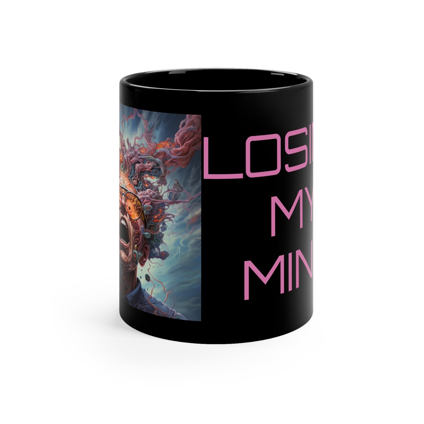 Losing My Mind Mug