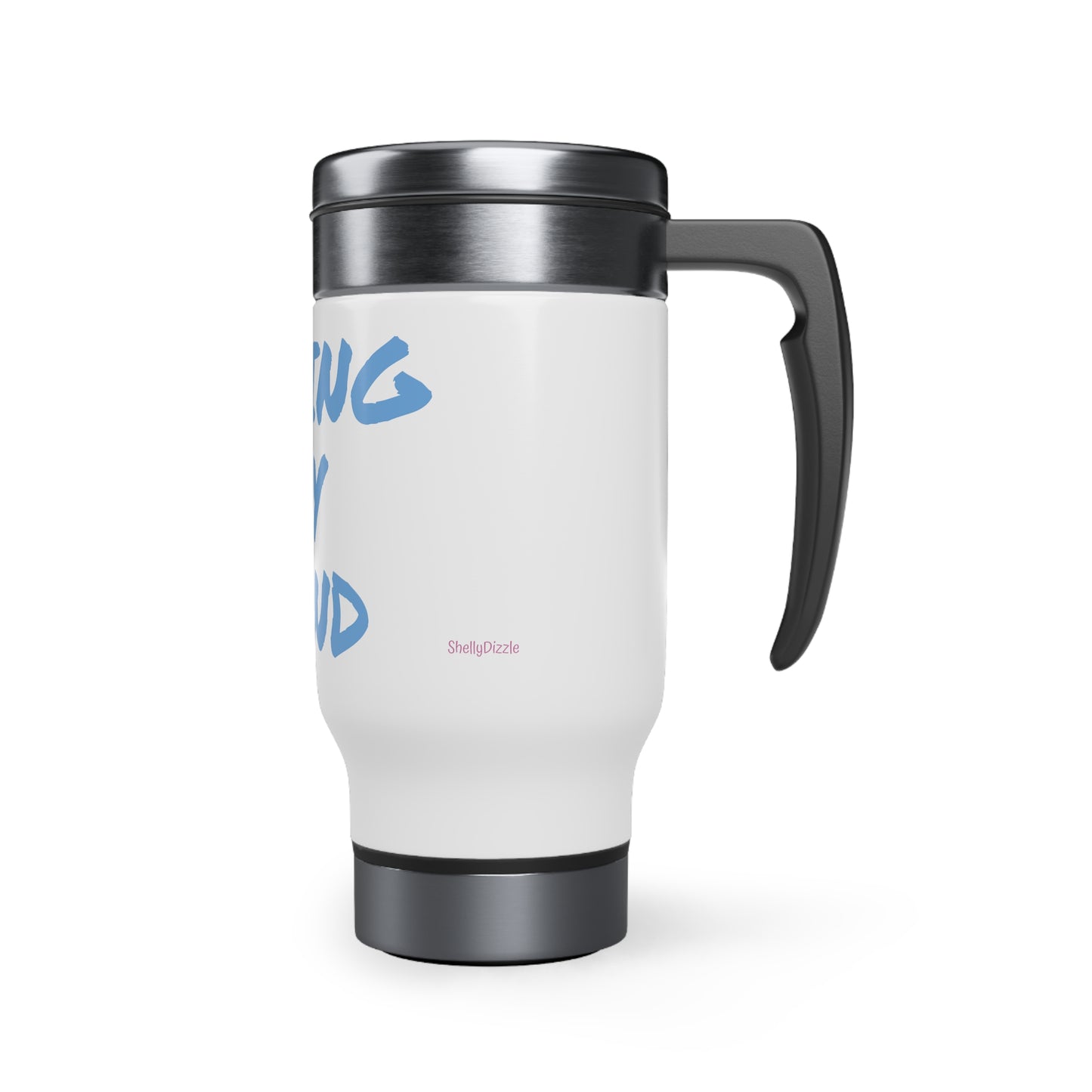 Losing My Mind Blue  Stainless Steel Travel Mug with Handle, 14oz