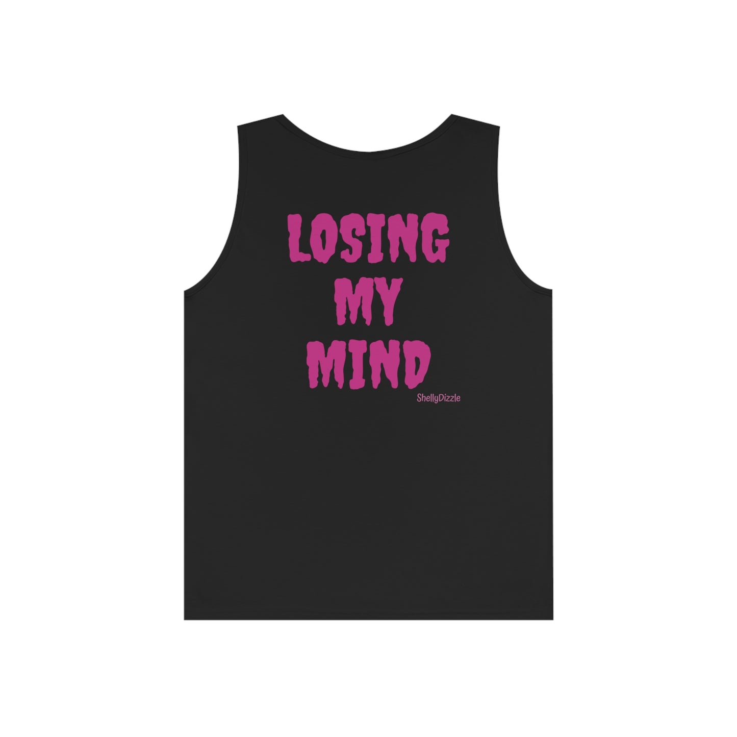 Losing My Mind Unisex Tank