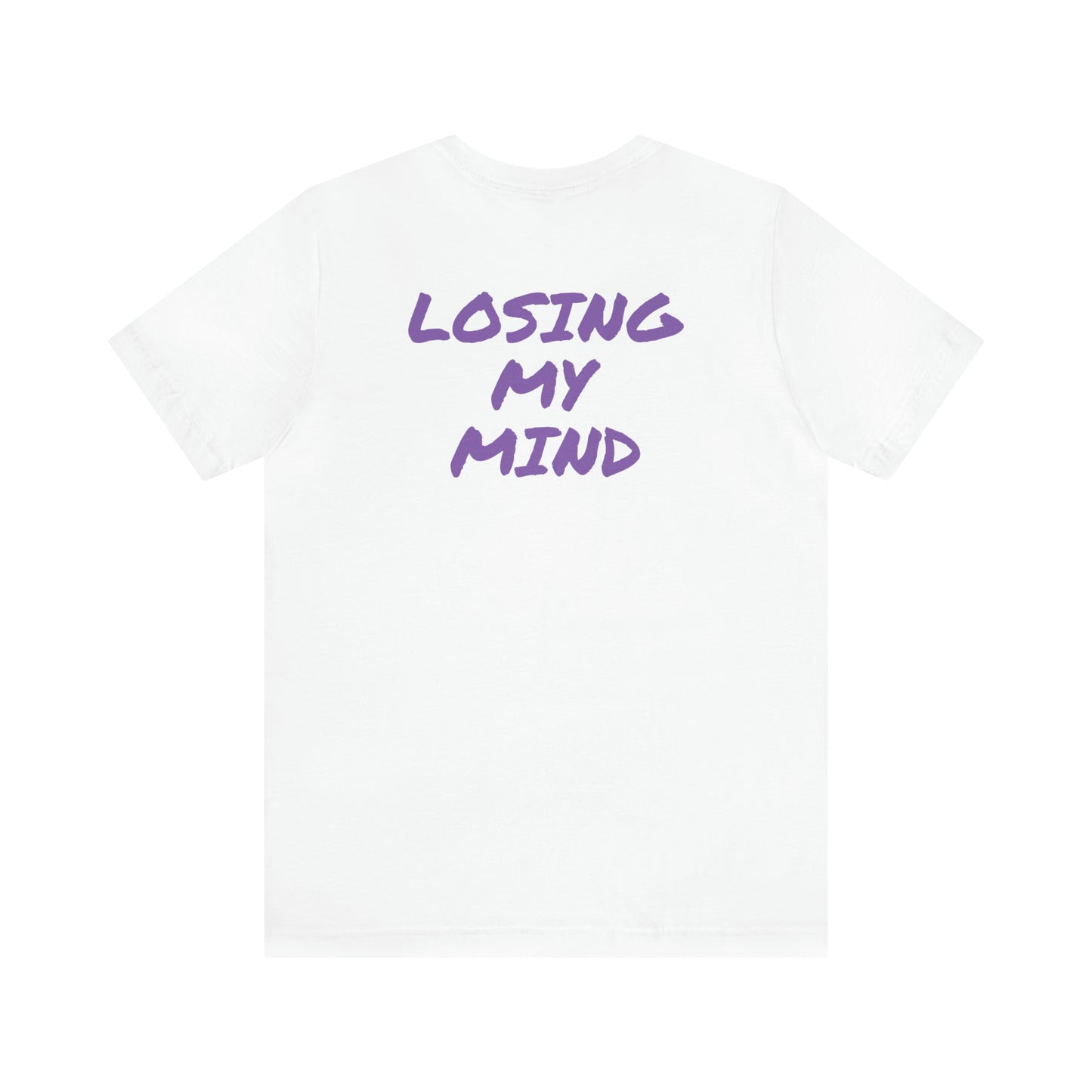 Shelly Dizzle Losing My Mind Unisex Jersey Tee