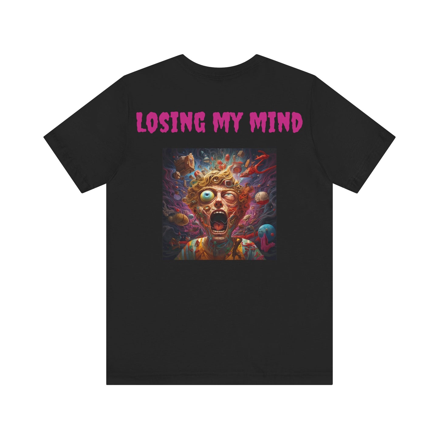 Losing My Mind Unisex Jersey Tee