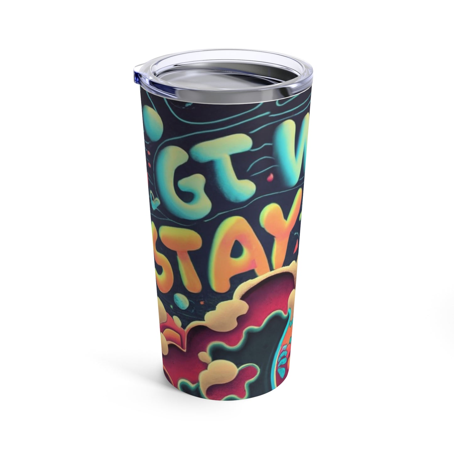 Get Weird Stay Weird Tumbler 20oz