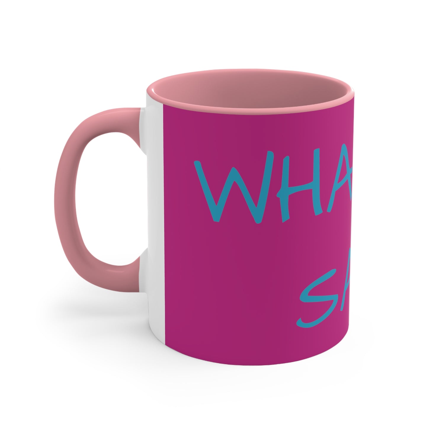 What you said? Mug